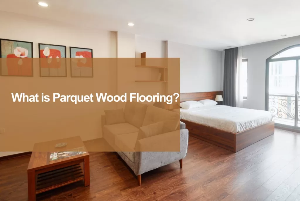 what is parquet wood flooring
