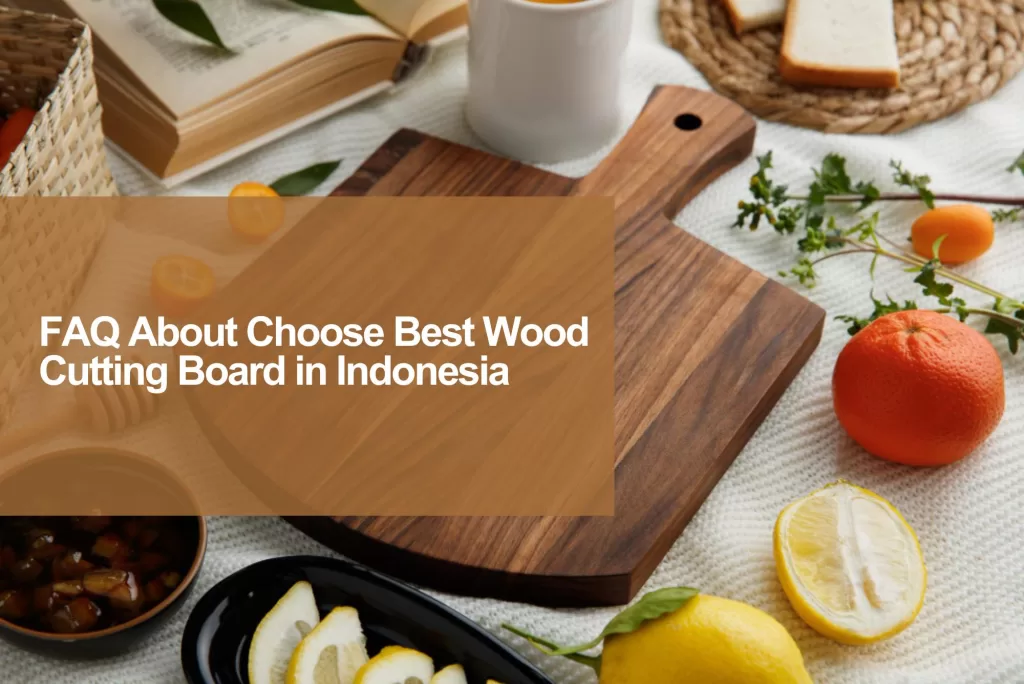 faq about best wood cutting board