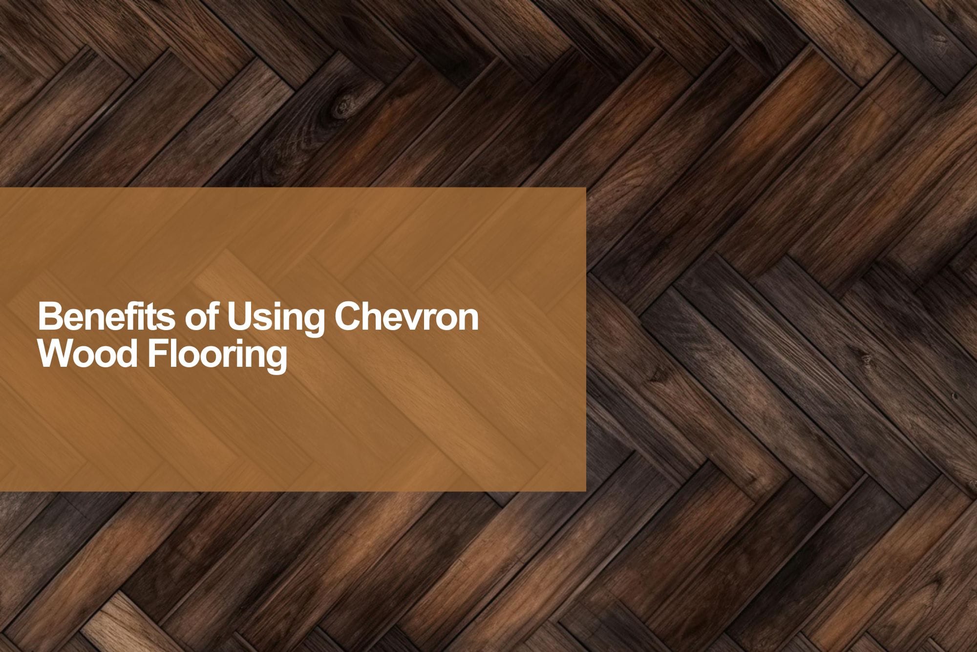 PT. Jati Luhur Agung Should I Use Chevron Engineered Wood Flooring?