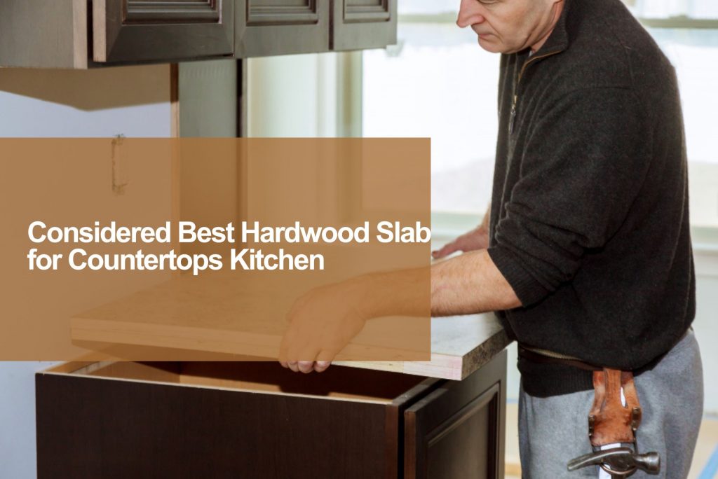 considered best wood slab countertops